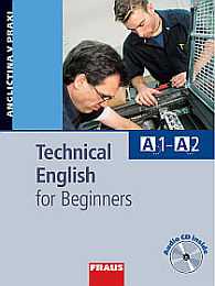 Technical English for Beginners /A1 - A2/ - učebnice + audio CD - Christie D.