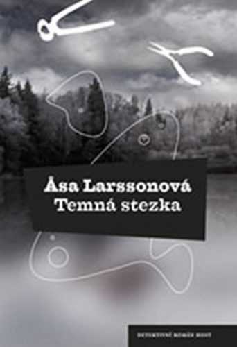 Temná stezka - Larssonová Asa - 14