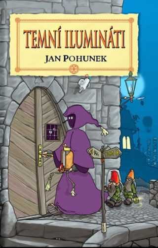 Temní ilumináti - Pohunek Jan - 10