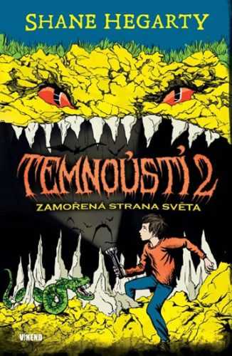 Temnoústí 2 - Zamořená strana světa - Hegarty Shane