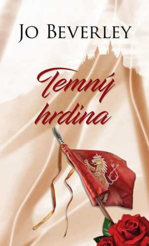 Temný hrdina - Beverley Jo