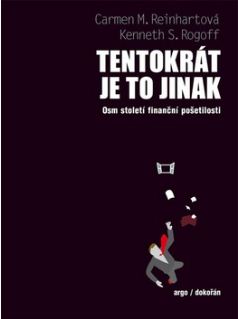 Tentokrát je to jinak - Carmen M. Reinhartová