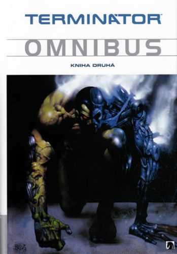 Terminátor - Omnibus - Kniha druhá - Robinson James a kolektiv - 16