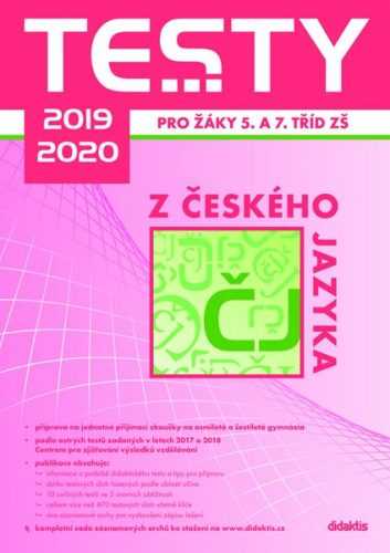 Testy 2019-20 z Českého jazyka pro žáky 5. a 7. tříd ZŠ - 215 x 300 mm