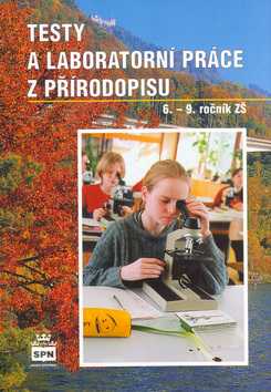 Testy a laboratorní cvičení z přírodopisu ZŠ - Martinec Z.