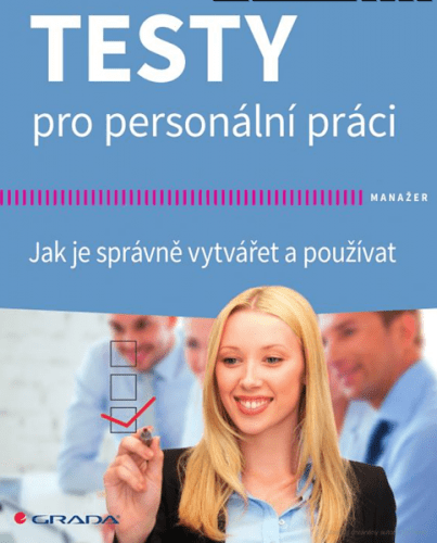 Testy pro personální práci - Evangelu Jaroslava Ester