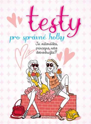Testy pro správné holky - Jsi milionářka