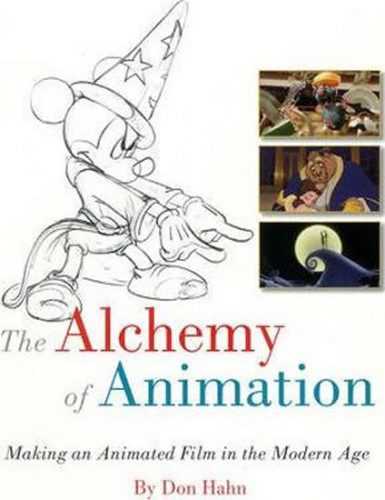 The Alchemy of Animation - Hahn Don