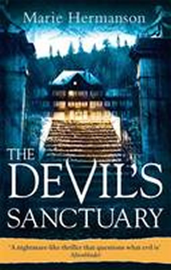 The Devil´s Sanctuary - Hermansonová Marie