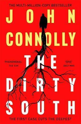 The Dirty South - Connolly John