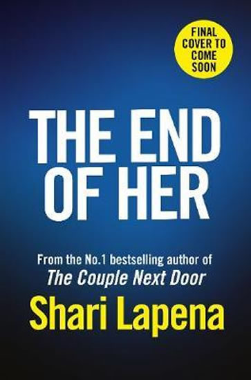 The End of Her - Lapena Shari
