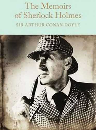 The Memoirs of Sherlock Holmes - Doyle Arthur Conan