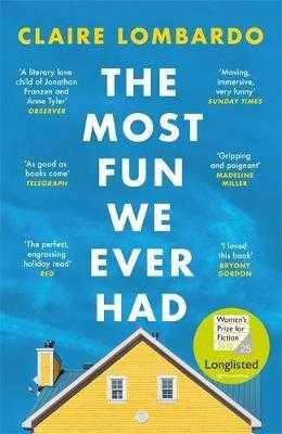 The Most Fun We Ever Had - Lombardo Claire