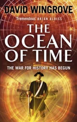 The Ocean of Time - Wingrove David