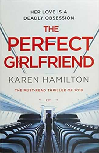 The Perfect Girlfriend - Hamilton Karen
