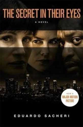 The Secret in Their Eyes - Sacheri Eduardo