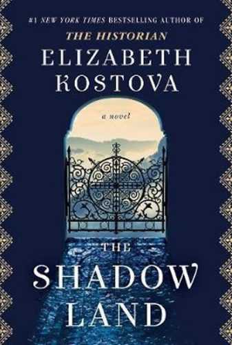 The Shadow Land - Kostova Elizabeth