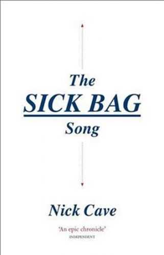 The Sick Bag Song - Cave Nick
