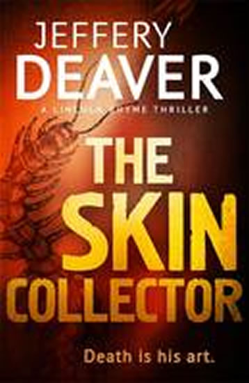 The Skin Collector - Deaver Jeffery