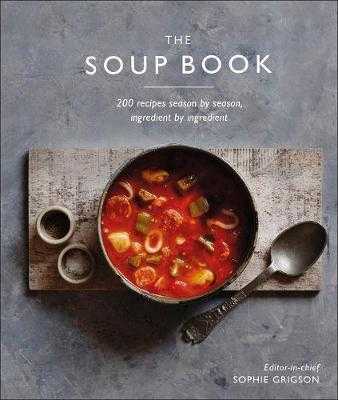 The Soup Book : 200 Recipes
