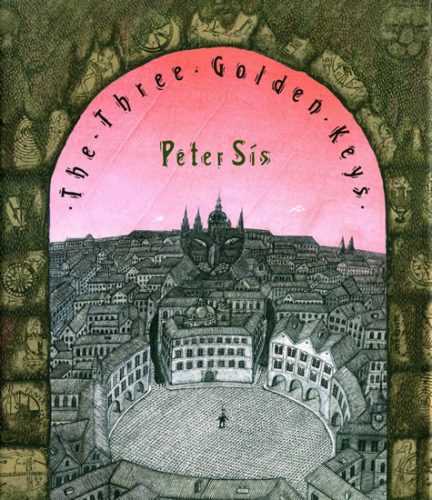 The Three Golden Keys - Sís Petr