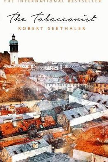 The Tobacconist - Seethaler Robert