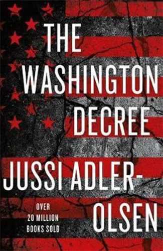 The Washington Decree - Adler-Olsen Jussi