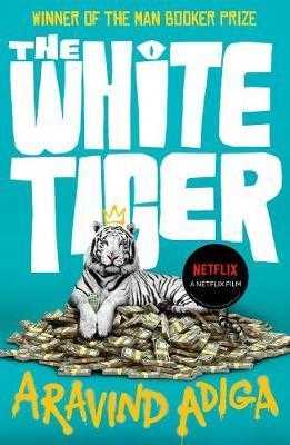 The White Tiger - Adiga Aravind