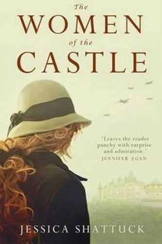 The Women of the Castle  - Shattuck Jessica