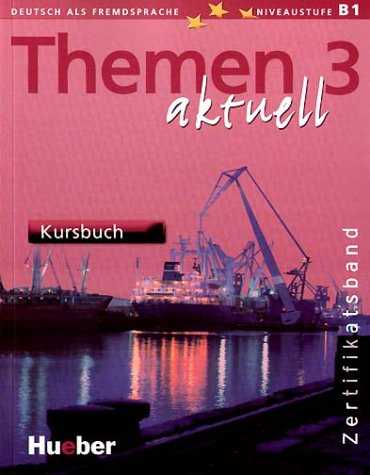 Themen aktuell 3 Zertifikatsband Kursbuch - Perlmann-Balme