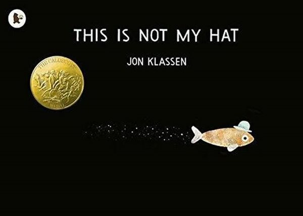 This Is Not My Hat - Klassen Jon