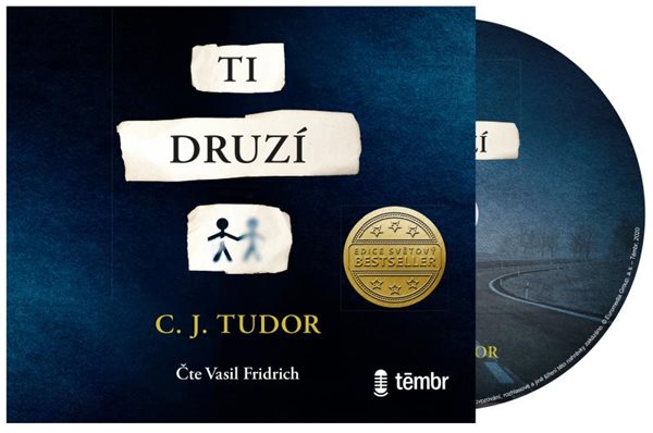 Ti druzí - audioknihovna - Tudor C. J.