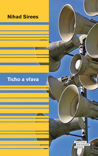 Ticho a vřava - Sirees Nihad - 13x21