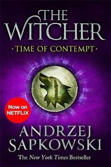Time of Contempt : Witcher 2 - Now a major Netflix show - Sapkowski Andrzej