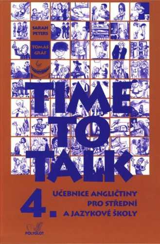 Time to Talk 4. SŠ a JŠ-učebnice - Gráf Tomáš