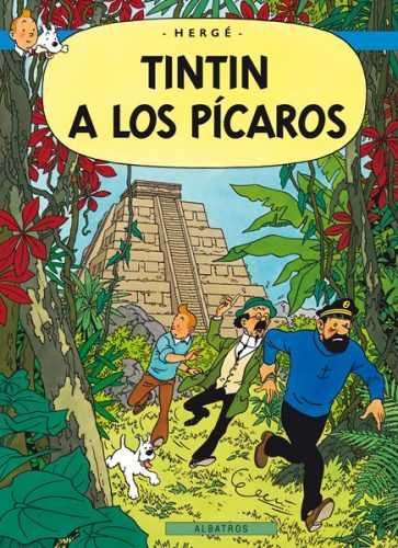 Tintin 23 - Tintin a los Pícaros - Hergé - 22x29 cm