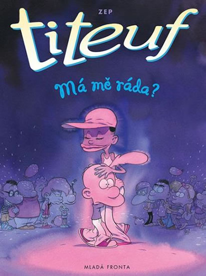Titeuf - Má mě ráda? - ZEP