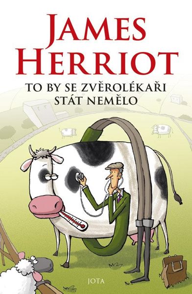 To by se zvěrolékaři stát nemělo - Herriot James