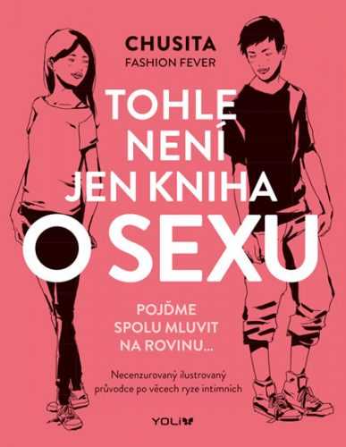 Tohle není jen kniha o sexu - Fashion Fever Chusita