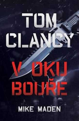 Tom Clancy: V oku bouře - Maden Mike
