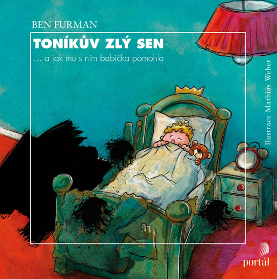 Toníkův zlý sen ... a jak mu s ním babička pomohla - Furman Ben