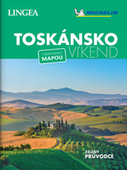 Toskánsko - Víkend - neuveden