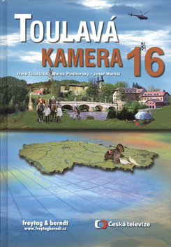 Toulavá Kamera 16 - Toušlová