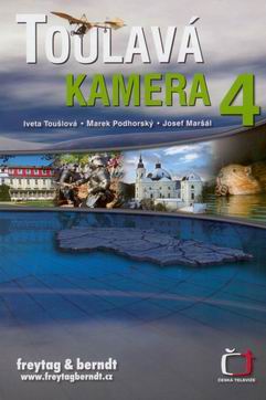 Toulavá kamera 4 - Toušlová I.