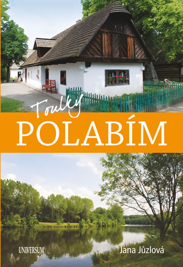 Toulky Polabím - Jůzlová Jana