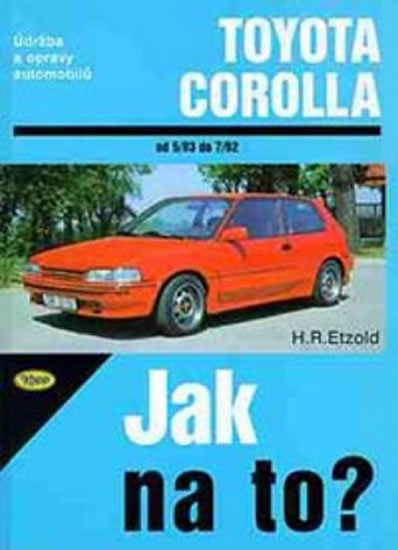 Toyota Corolla - 5/83 - 7/92 - Jak na to? - 55. - Etzold Hans-Rudiger Dr. - 20