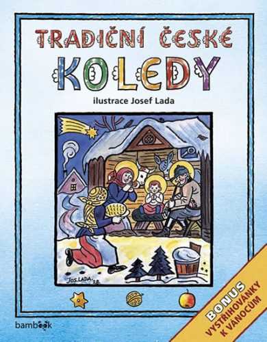 Tradiční české koledy (Bonus - vystřihovánky k Vánocům) - neuveden