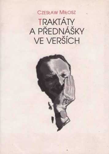 Traktáty a přednášky ve verších - Czeslaw Milosz - 14