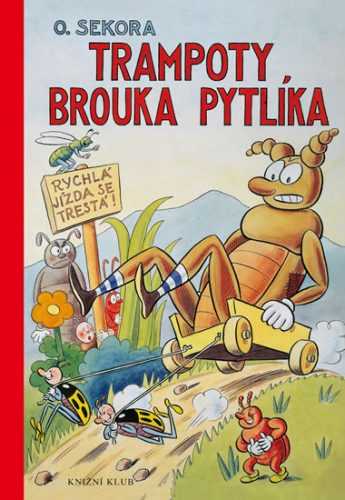 Trampoty brouka Pytlíka - Sekora Ondřej