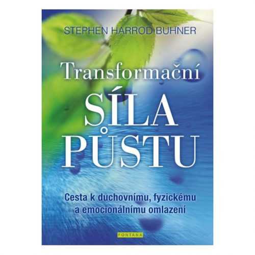 Transformační síla půstu - Cesta k duchovnímu